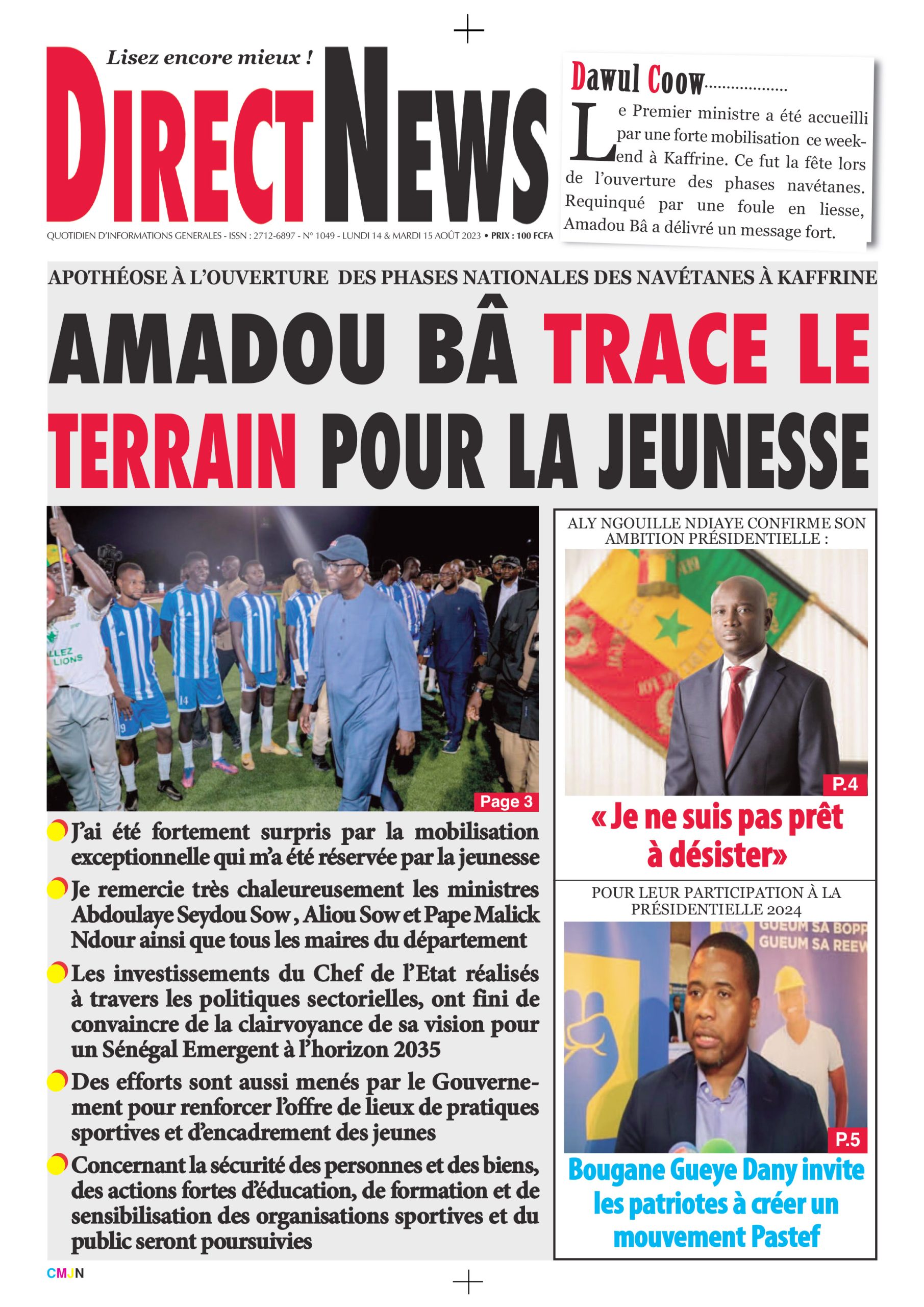 La revue de DirectNews de ce lundi 14 août 2023 avec Junior…