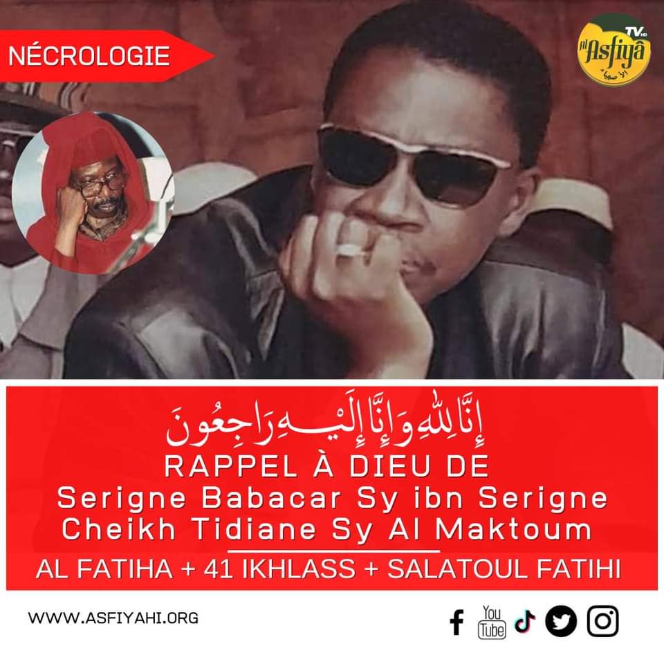 Rappel à Dieu de Serigne Babacar Sy ibn Al Maktoum à Tivaouane