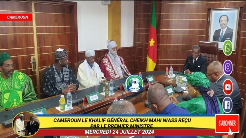 Cheikh Mahi NIASS reçu par le Premier ministre du Cameroun